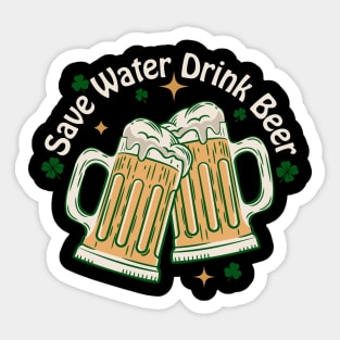 Save Water Drink Beer Sticker